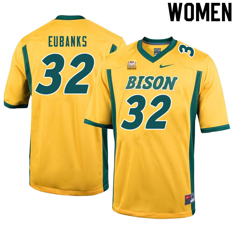 Women #32 Courtney Eubanks North Dakota State Bison College Football Jerseys Sale-Yellow